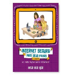 Guia Internet Segura para seus filhos